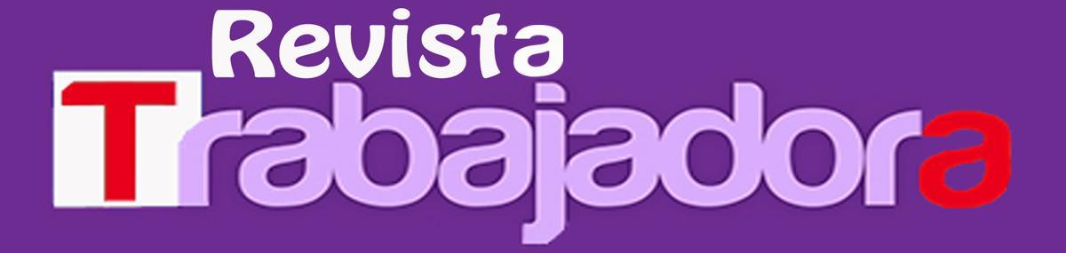 REVISTA TRABAJADORA